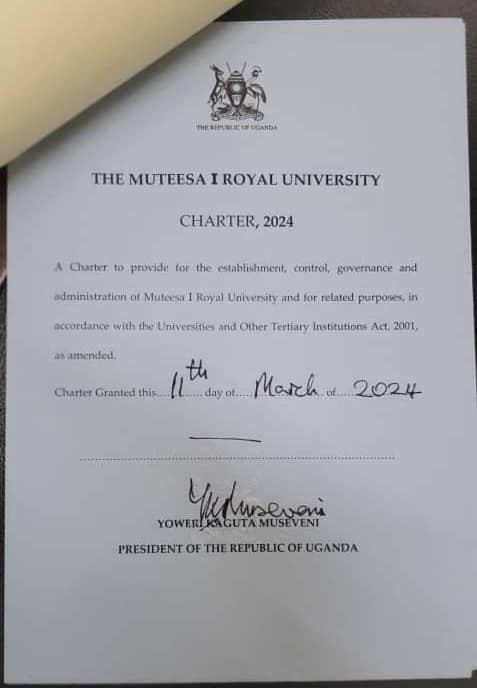 A document published by His Excellency President Yoweri Kaguta Museveni granting Charter A document published by His Excellency President Yoweri Kaguta Museveni granting Charter